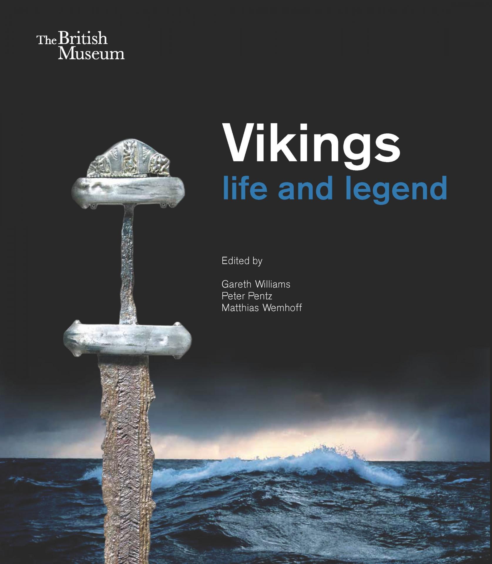 Catálogo de la exposición "Vikingos: vida y leyenda", British Museum. Londres, marzo, 2014